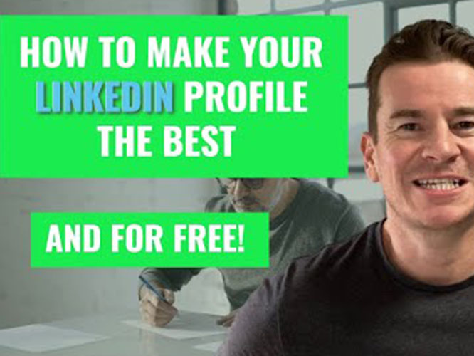 How to make your LinkedIn profile look the BEST and it